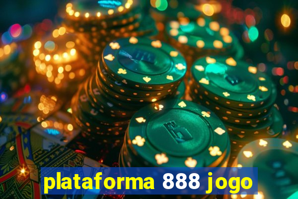 plataforma 888 jogo